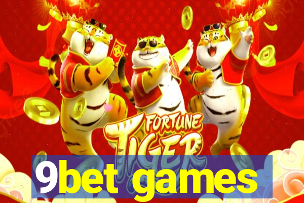 9bet games